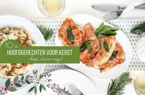 X Hoofdgerechten Voor Kerst Mind Your Feed